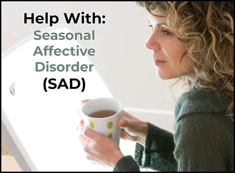 Seasonal Affective Disorder Sad Symptoms Causes And Solutions