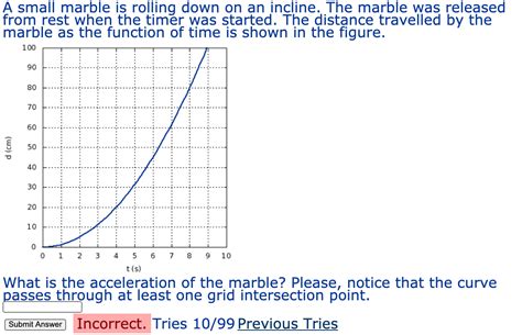 Solved A Small Marble Is Rolling Down On An Incline The Chegg