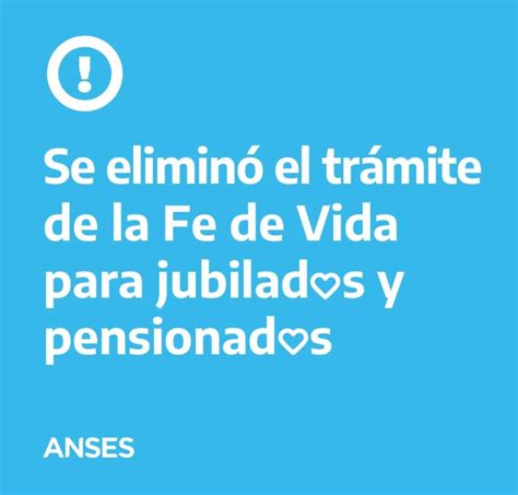 Adiós A La Fe De Vida Cómo Será El Trámite Para Cobrar La Jubilación El Nacional De Matanza