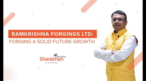 Ramkrishna Forgings Ltd Forging A Solid Future Growth YouTube