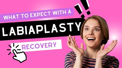 What To Expect With A Labiaplasty Recovery Girl Talk With Dr