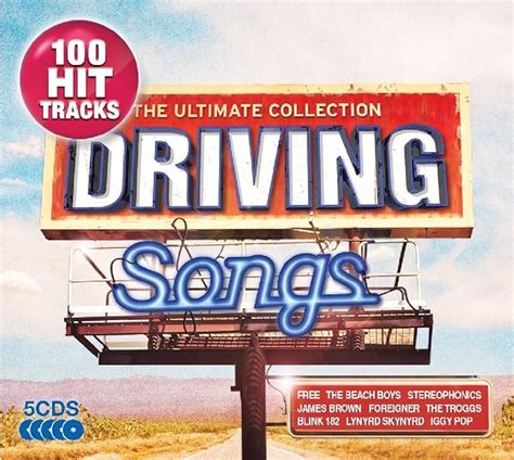 Driving Songs Ultimate Collection Various Various Artists Amazon