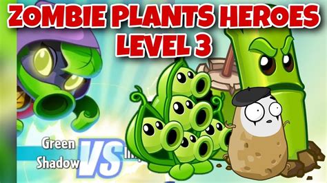 Part 33 ‼️ Plants Vs Zombie Heroes Level 3 Pakai Karakter Plants Hodie