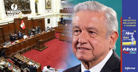 El Congreso de Perú declara persona non grata al presidente de México