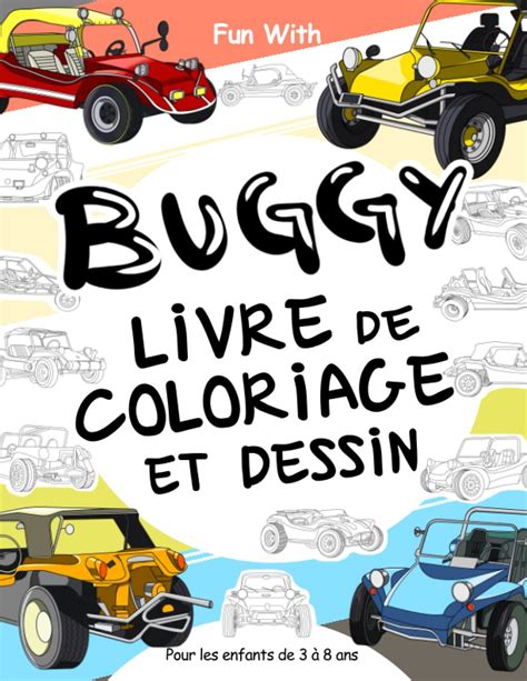 Buy Buggy Livre de Coloriage et Dessin Pour les enfants de 3 à 8 ans