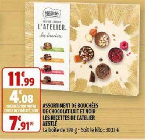 Promo Assortiment De Bouch Es De Chocolat Lait Et Noir Les Recettes De