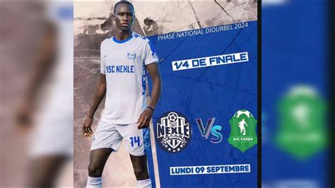 En direct Asc Néxlé Mbacké VS Farba Dakar 1 4 Finale Phases