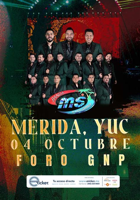 BANDA MS Foro GNP Seguros MÉRIDA Información del evento Compra