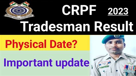 CRPF Tradesman Physical Date CRPF Tradesman Constable Result Update