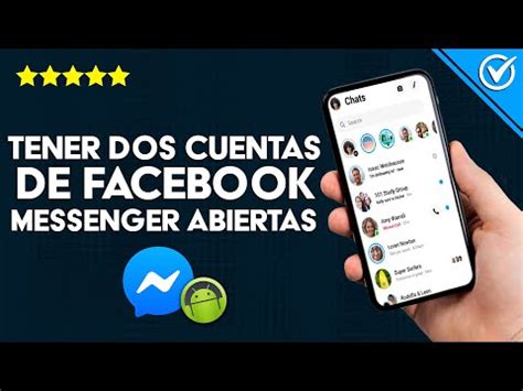 Cómo Tener dos Cuentas de Facebook Messenger Abiertas en el Mismo