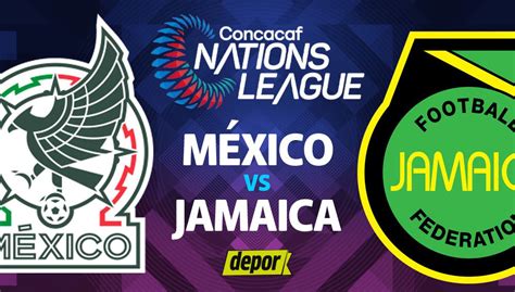 Tv Azteca En Vivo M Xico Vs Jamaica En Directo Horarios Y Canal De