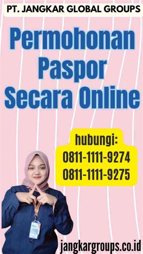 Permohonan Paspor Secara Online Panduan Lengkap Jangkar Global Groups