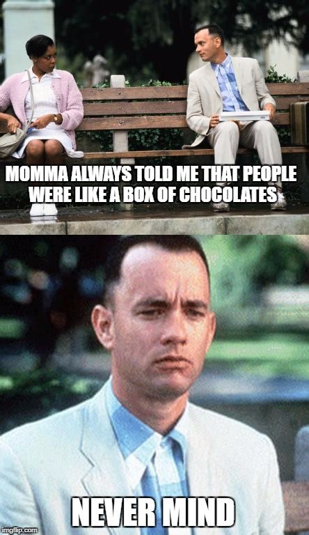 Forrest Gump Box Of Chocolates Meme