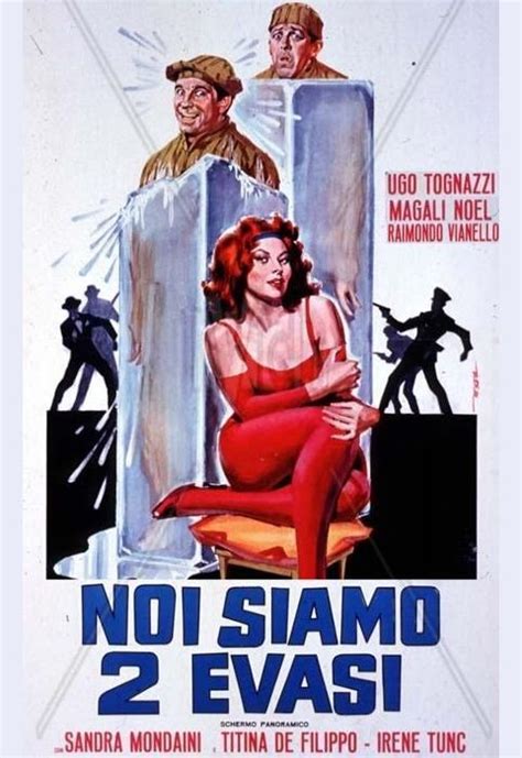 Image Gallery For Noi Siamo Due Evasi Filmaffinity