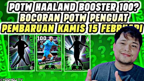 POTW HAALAND BOOSTER BOCORAN POTW PENGUAT TERBARU PEMBARUAN KAMIS 15