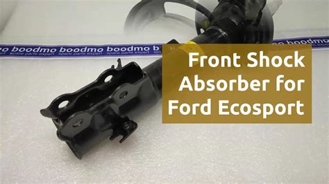 Front Shock Absorber For Ford Ecosport Youtube