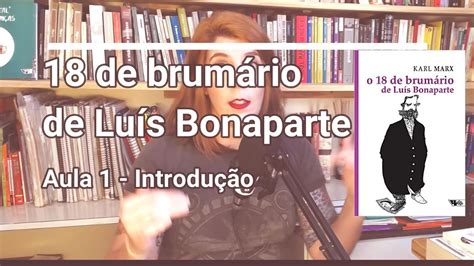 Teaser Aula 1 sobre o 18 de Brumário de Luís Bonaparte YouTube