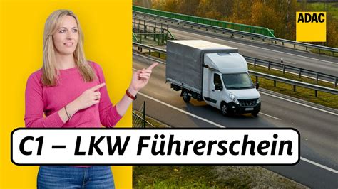 C1 der kleine Lkw Führerschein Was dürft ihr damit fahren wie