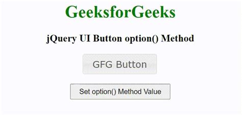 Jquery Ui Button Option Method Geeksforgeeks