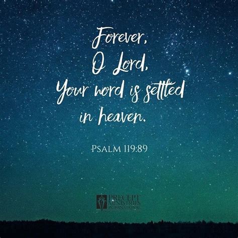 Forever O Lord Your Word Is Settled In Heaven Psalms 11989