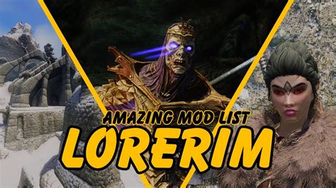 Amazing Skyrim Mod List 3500 Mods | Playing Some LoreRim Chapter 2 Day ...