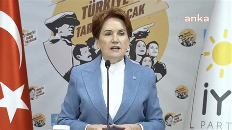 Son Dakika Haberi Y Parti Lideri Meral Ak Ener Y Parti Genel