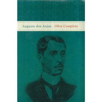 Augusto Dos Anjos Principal Obra - Augusto dos Anjos - Obra Completa - Cartonado - Augusto dos Anjos ...