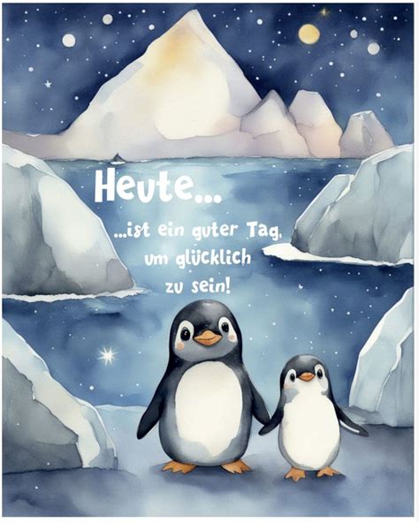 Poster Heute ist ein guter Tag um glücklich zu sein Pinguin