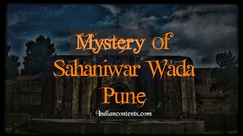 Mystery Of Shaniwarwada A Haunted Fort