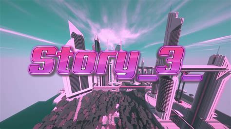 Story 3 Youtube