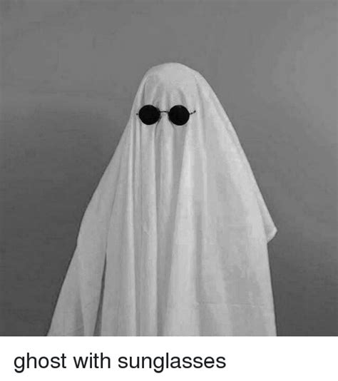 Ghost With Sunglasses Google Search Ghost Photography Ghost