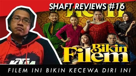 Bikin Filem Movie Review Shaft Reviews Youtube