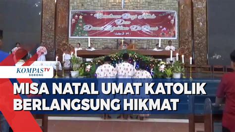 Pastor Paroki Katedral Sorong Berpesan Natal Jadi Momen Pemersatu YouTube