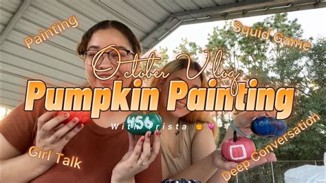 October Vlog Painting Pumpkins Youtube