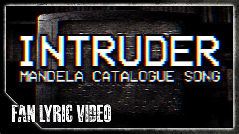 Longestsoloever Intruder Fan Lyric Video Youtube