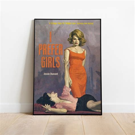 Pulp Cover Art Print Lesbian Pulp Poster I Prefer Girls Etsy
