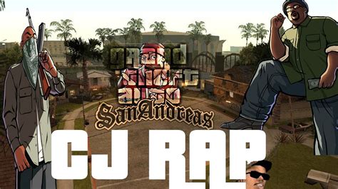 Gta San Andreas Loquendo Cj Rap The Beberly Loquendero 313 Youtube