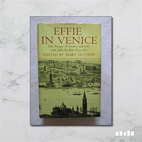 Effie In Venice Five Books Expert Reviews