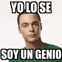 Meme Sheldon Cooper Yo Lo Se Soy Un Genio