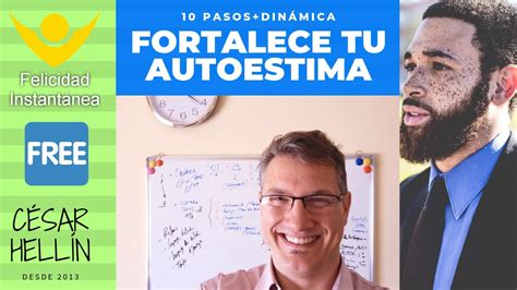 Pasos Fortalece Tu Autoestima Youtube