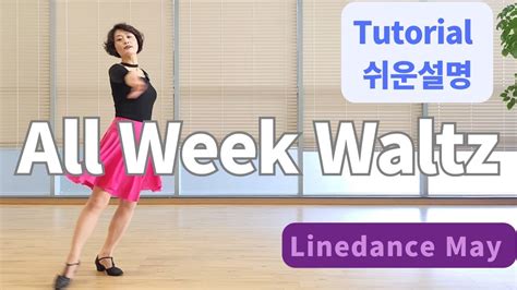 All Week Waltz Line Dance Improver Mark Furnell Chris Godden