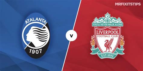 How To Watch The Second Leg Of The Atalanta Vs Liverpool Europa League Quarter Final Daveockop