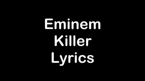 Eminem Killer Lyrics Chords Chordify