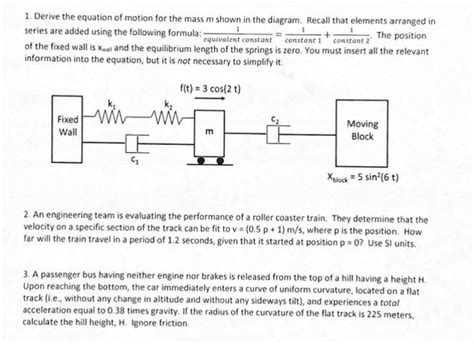 Solved 1. Derive the equation of motion for the mass m shown | Chegg.com