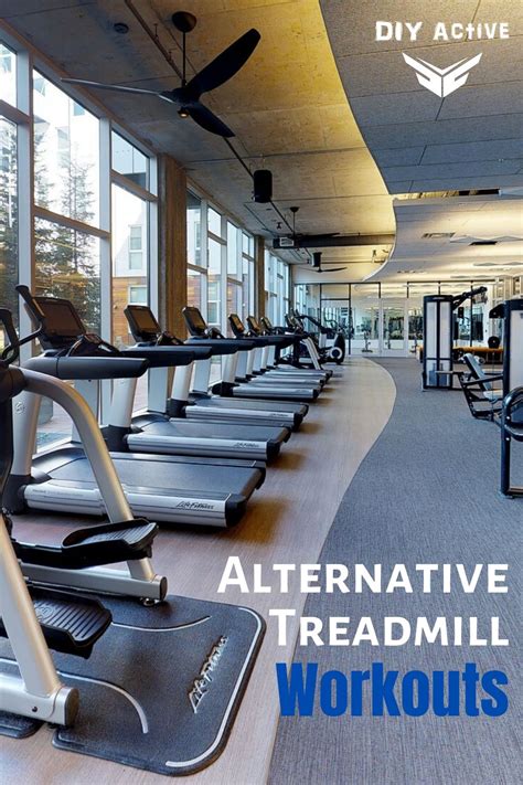 More Than Walking Alternative Treadmill Workouts Diy Active