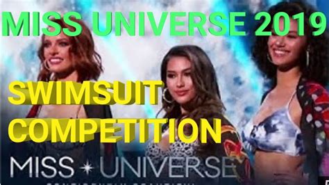 Miss Universe 2019 Swimsuit Competition Full Video Youtube