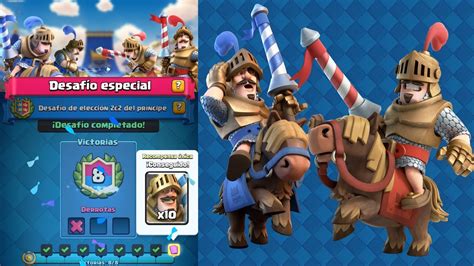 Clash Royale Desaf O Especial Desaf O De Elecci N Del Pr Ncipe C