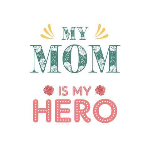 My Mom Is My Hero Mothers Day T Shirt Design Etsy