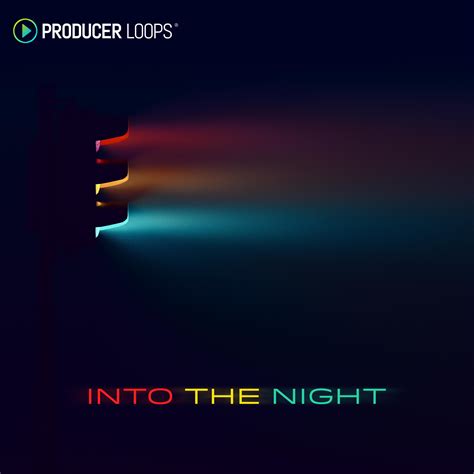 Into The Night - Producer Sources