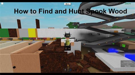 How To Search And Find Spook Wood In 2023 Roblox Lumber Tycoon 2 Youtube